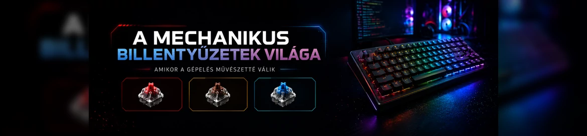 A kattintások művészete: Minden, amit a mechanikus billentyűzetekről tudni érdemes