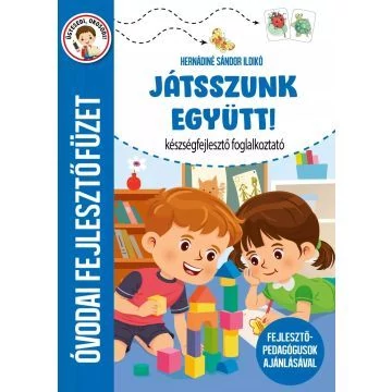 Játsszunk együtt! - Készségfejlesztő foglalkoztató
