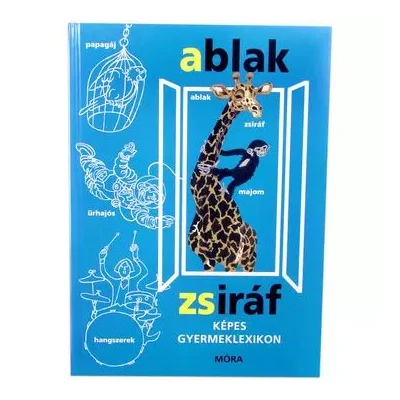 Ablak zsiráf képes gyermeklexikon