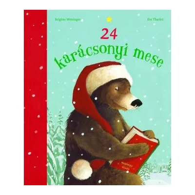 24 Karácsonyi mese - Móra könyvkiadó